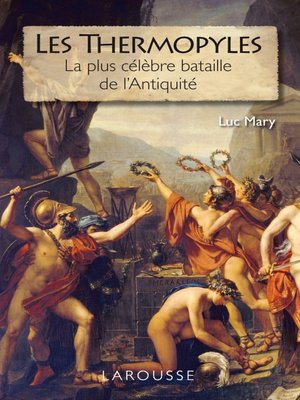 cover image of Les Thermopyles--la plus célèbre bataille de l'Antiquité
